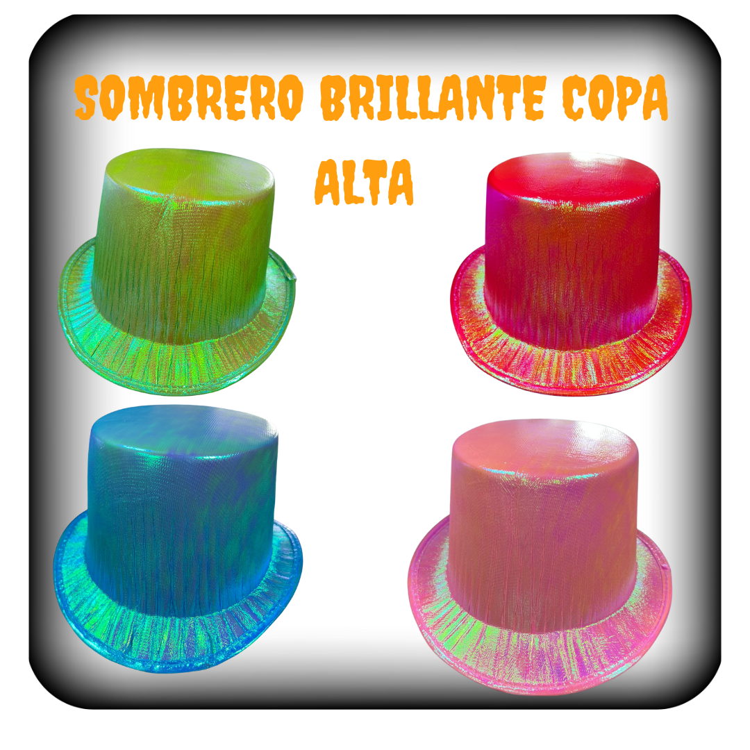 Sombrero brillante copa alta