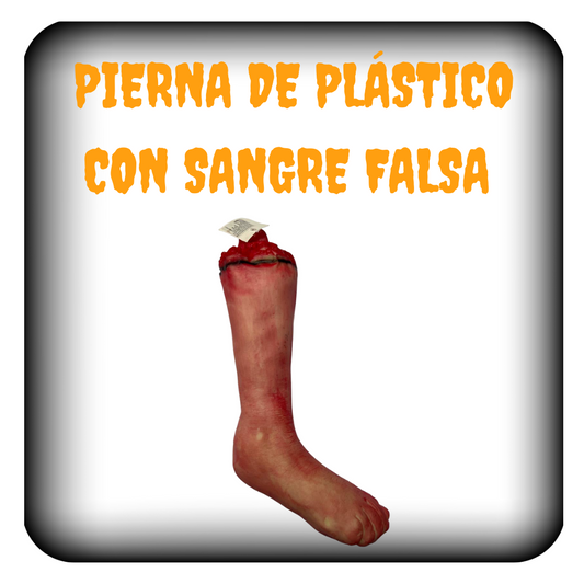 Pierna de Plástico con Sangre Falsa – Decoración de Halloween