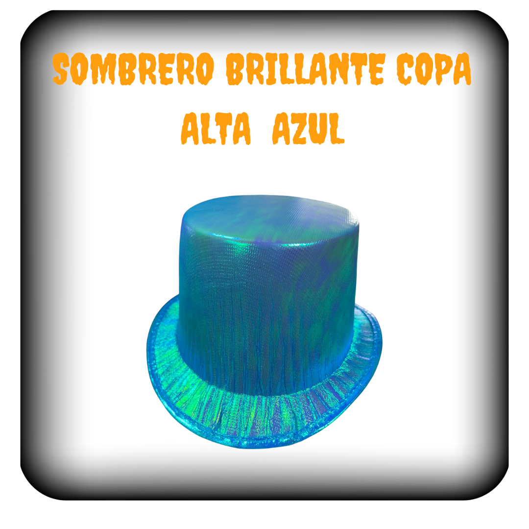 Sombrero brillante copa alta